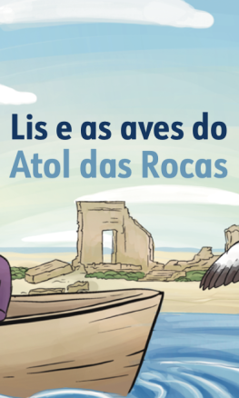Lis e as aves do Atol das Rocas