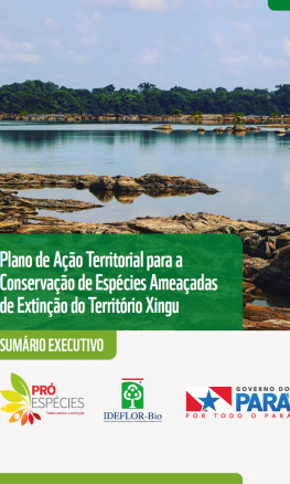 Plano de Ação Territorial de Conservação de Espécies Ameaçadas do Território Xingu