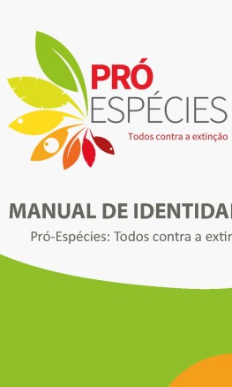 Manual de Identidade do Projeto Pró-Espécies